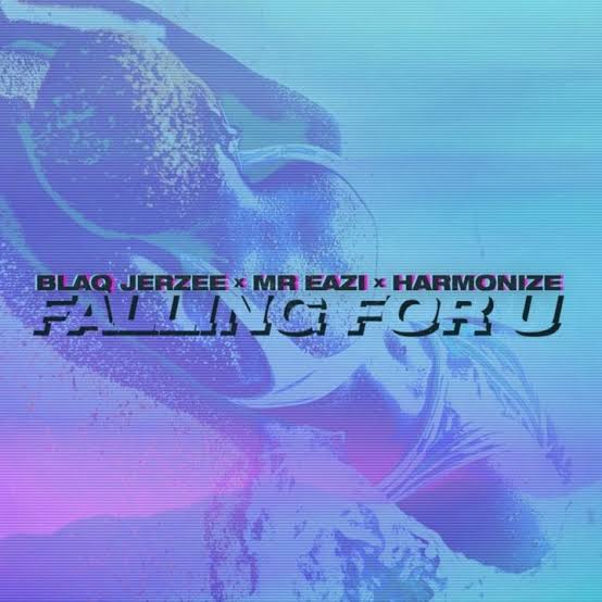 AUDIO Mp3 | Blaq Jerzee Ft Harmonize & Mr Eazi - Falling For U | Song Download