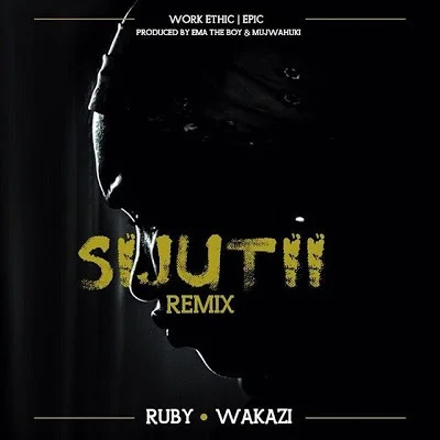 ruby ft wakazi sijutii